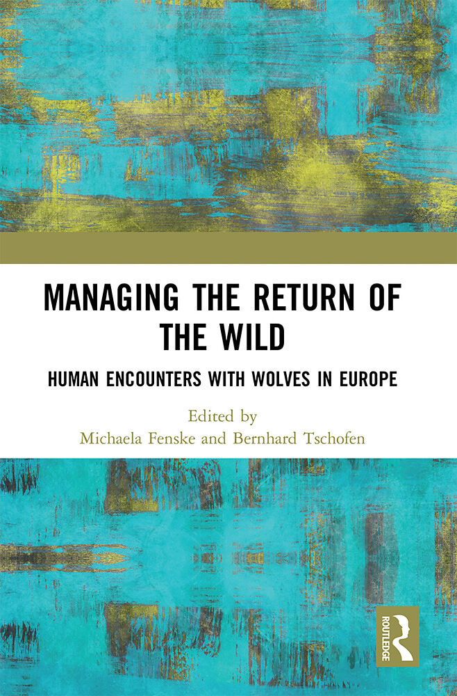 Managing the Return of the Wild