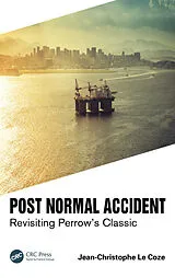 Kartonierter Einband (Kt) Post Normal Accident von Jean-Christophe Le Coze