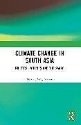 Couverture cartonnée Climate Change in South Asia de Baniateilang Majaw
