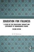Couverture cartonnée Education for Fullness de H. B. Mukherjee