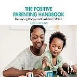 Audio CD (CD/SACD) The Positive Parenting Handbook von Hutchings Judy