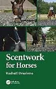 Kartonierter Einband Scentwork for Horses von Rachaël aaisma