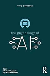 Couverture cartonnée The Psychology of Artificial Intelligence de Tony Prescott