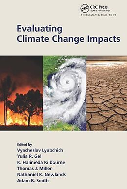 Couverture cartonnée Evaluating Climate Change Impacts de Vyacheslav (Center for Environmental Sc Lyubchich