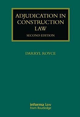 Couverture cartonnée Adjudication in Construction Law de Darryl Royce