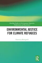 Couverture cartonnée Environmental Justice for Climate Refugees de Francesca Rosignoli