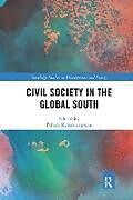 Couverture cartonnée Civil Society in the Global South de Palash Kamruzzaman