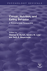 Couverture cartonnée Cancer, Nutrition, and Eating Behavior de Thomas G. Levy, Sandra M. Meyerowitz, Beth Burish