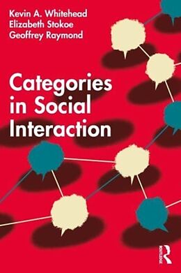 Couverture cartonnée Categories in Social Interaction de Kevin A. Whitehead, Stokoe Elizabeth, Raymond Geoffrey