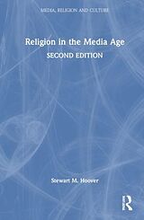 Livre Relié Religion in the Media Age de Hoover Stewart M.