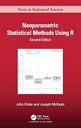 Livre Relié Nonparametric Statistical Methods Using R de John Kloke, Joseph McKean