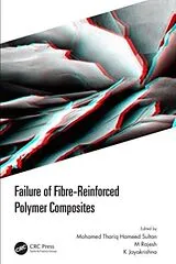 Kartonierter Einband Failure of Fibre-Reinforced Polymer Composites von Mohamed Thariq Hameed (Univ Putra Malaysia Sultan