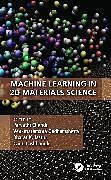 Livre Relié Machine Learning in 2D Materials Science de Parvathi Gadhamshetty, Venkataramana Jasth Chundi