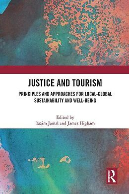 Couverture cartonnée Justice and Tourism de Tazim Higham, James Jamal