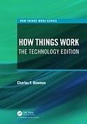 Livre Relié How Things Work de Bowman Charles F.