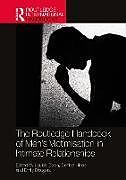 Livre Relié The Routledge Handbook of Mens Victimisation in Intimate Relationships de 