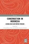Fester Einband Construction in Indonesia von Toong-Khuan Pribadi, Krishna Suryanto Chan