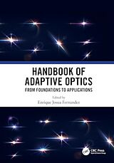 Livre Relié Handbook of Adaptive Optics de Enrique Josua (University of Murcia) Fernandez