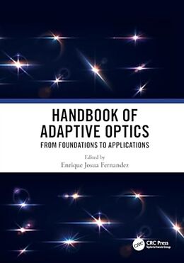 Fester Einband Handbook of Adaptive Optics von Enrique Josua (University of Murcia) Fernandez