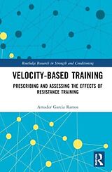 Livre Relié Velocity-Based Training de Amador Garcia Ramos