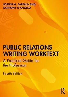 Livre Relié Public Relations Writing Worktext de Zappala Joseph M., Anthony W. DAngelo