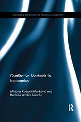 Couverture cartonnée Qualitative Methods in Economics de Mirjana Radovi -Markovi , Beatrice Avolio Alecchi