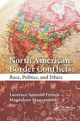 Couverture cartonnée North American Border Conflicts de Laurence Armand French, Magdaleno Manzanarez