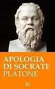 Kartonierter Einband Apologia Di Socrate von Plato
