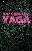 Kartonierter Einband Yaga von Kat Sandler