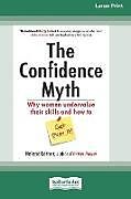 Couverture cartonnée The Confidence Myth de Helene Lerner