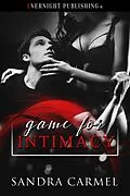 E-Book (epub) Game for Intimacy von Sandra Carmel