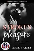 E-Book (epub) Strokes of Pleasure von Anne Rainey