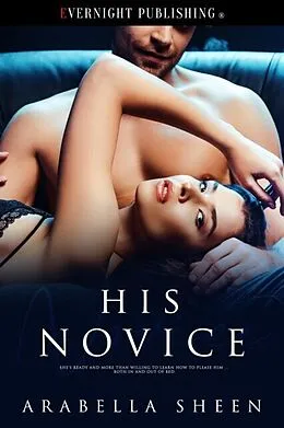 E-Book (epub) His Novice von Arabella Sheen