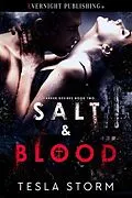 E-Book (epub) Salt &amp; Blood von Tesla Storm
