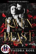 E-Book (epub) Raven and the Beast von Faedra Rose