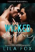 E-Book (epub) Wicked Devotion von Lila Fox