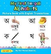 Fester Einband My First Bengali Alphabets Picture Book with English Translations von Aarabhi S.