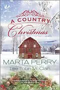E-Book (epub) A Country Christmas von Marta Perry, Lee Tobin McClain