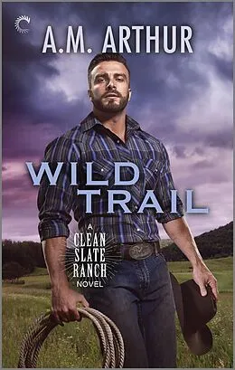E-Book (epub) Wild Trail von A. M. Arthur