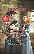 E-Book (epub) Instant Prairie Family and Cowboy to the Rescue von Bonnie Navarro, Louise M. Gouge