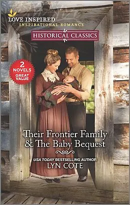 E-Book (epub) Their Frontier Family & The Baby Bequest von Lyn Cote