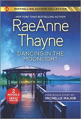 E-Book (epub) Dancing in the Moonlight von Raeanne Thayne