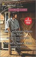 E-Book (epub) The Cattleman Meets His Match and Second Chance Hero von Sherri Shackelford, Winnie Griggs