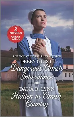 E-Book (epub) Dangerous Amish Inheritance and Hidden in Amish Country von Debby Giusti, Dana R. Lynn
