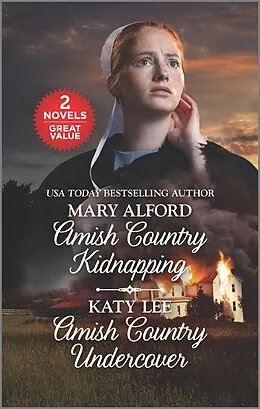 E-Book (epub) Amish Country Kidnapping and Amish Country Undercover von Mary Alford, Katy Lee