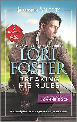 E-Book (epub) Breaking His Rules von Lori Foster