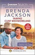 E-Book (epub) Taming Clint Westmoreland von Brenda Jackson