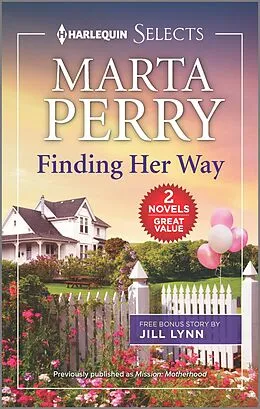 E-Book (epub) Finding Her Way von Marta Perry