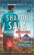 E-Book (epub) Mission: Irresistible von Sharon Sala