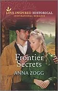 E-Book (epub) Frontier Secrets von Anna Zogg